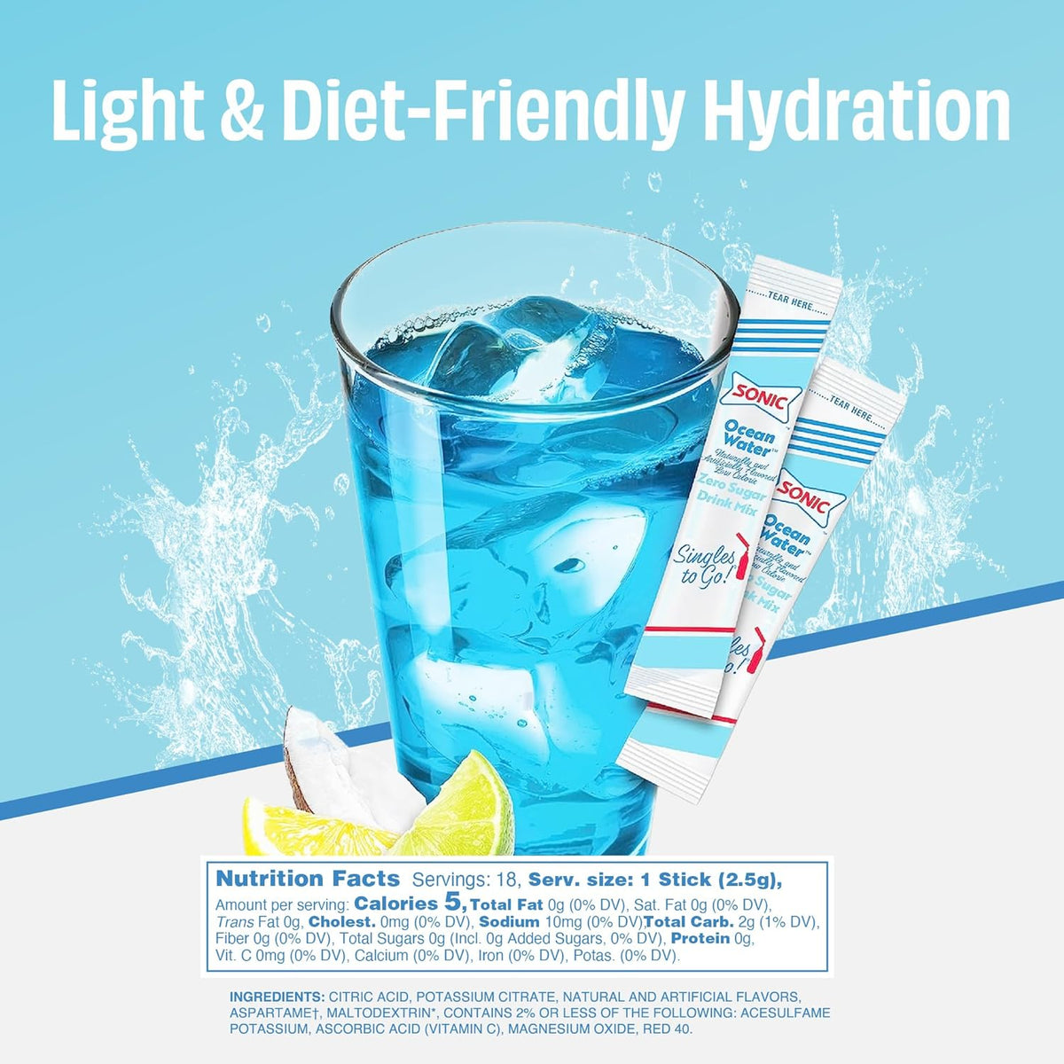 zero sugar, zero calories, caffeine-free formula sweetened with aspartame and acesulfame potassium